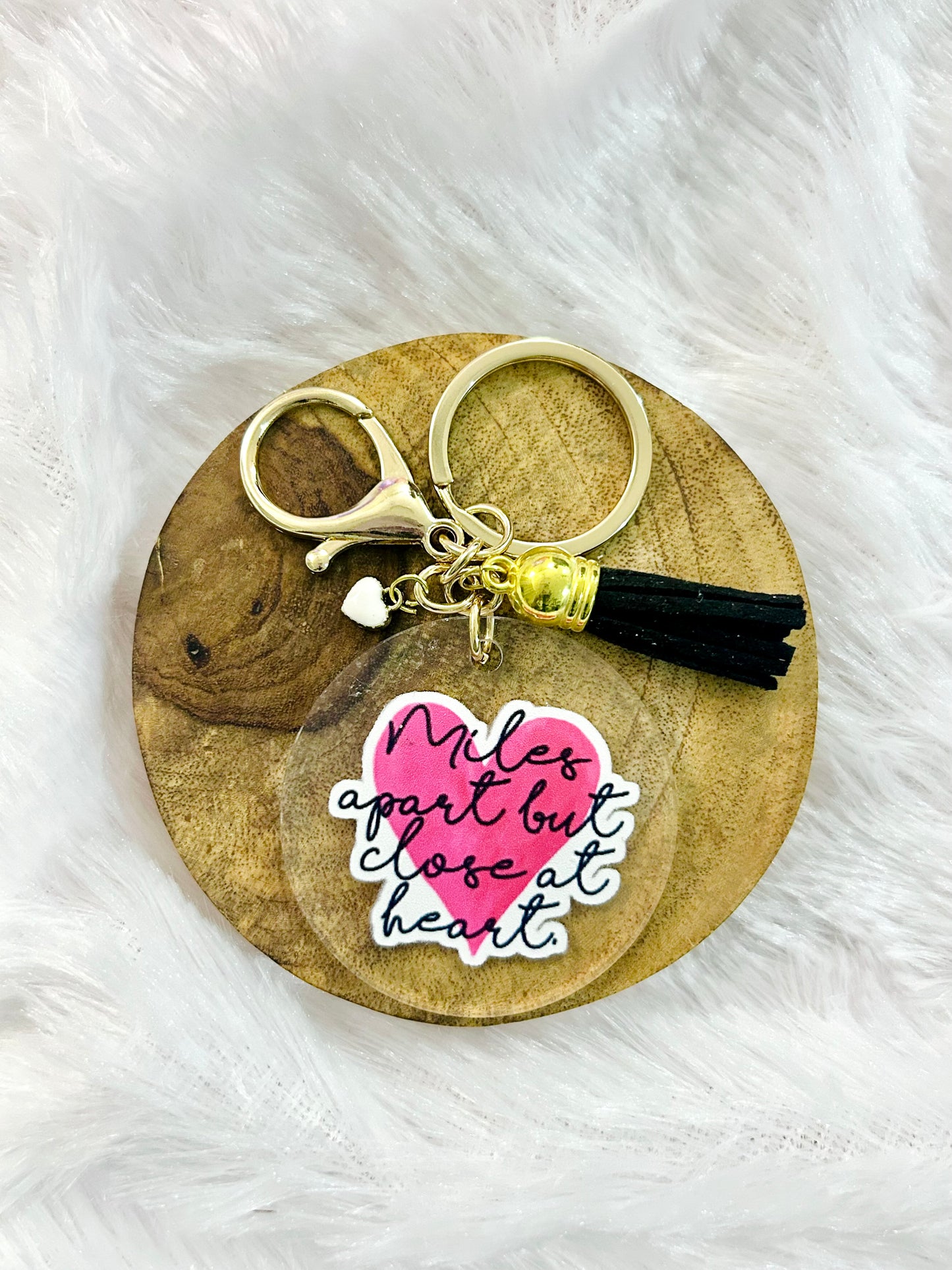 Miles Apart But Close At Heart – Acrylic Keychain with Charm