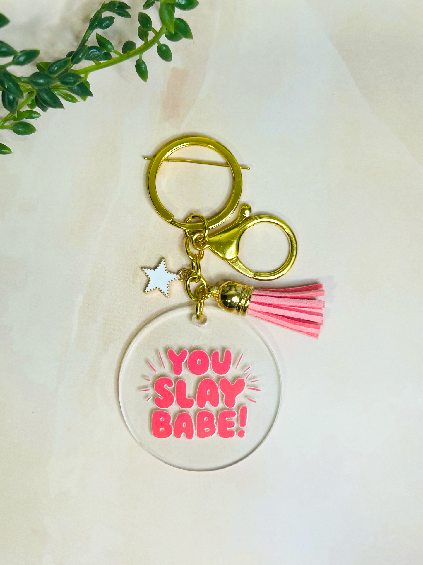 Boldly – You Slay Babe Motivational Acrylic Keychain with charm
