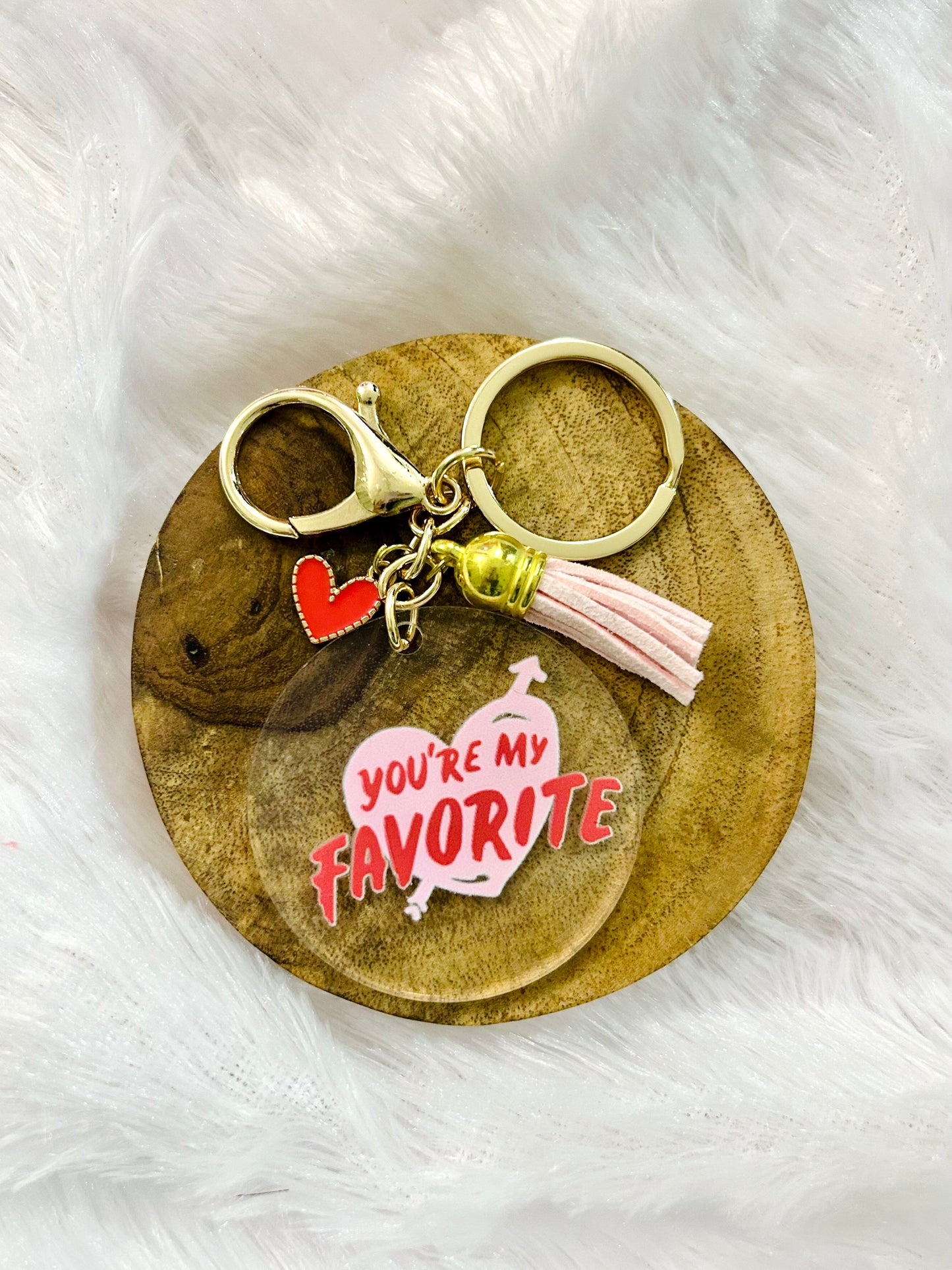 You're My Favorite – Acrylic Keychain with Charm