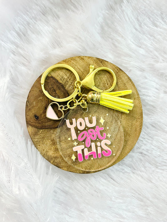 You Got This – Acrylic Keychain with Charm